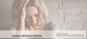 Ansia e disturbi d'ansia - Psicologa Psicoterapeuta Bologna